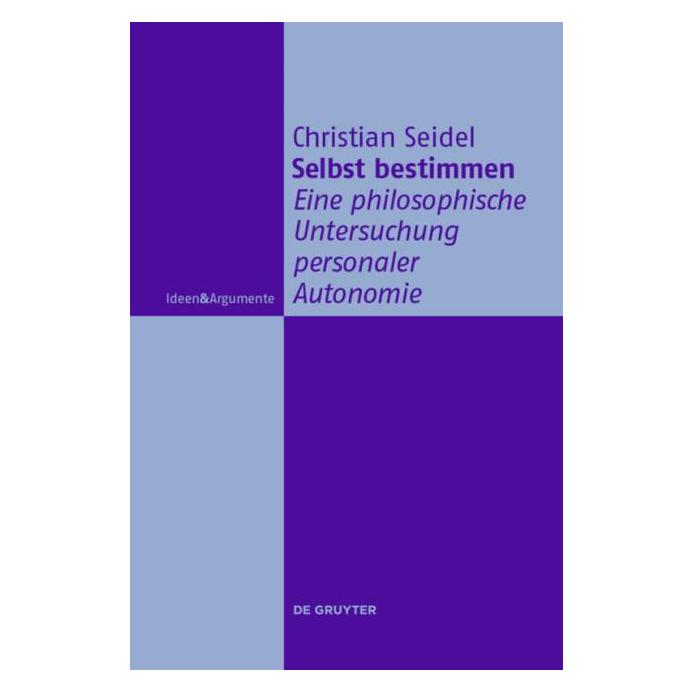 De Gruyter Selbst bestimmen (Deutsch, Christian Seidel, 2016) (7310938)