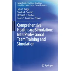 Comprehensive Healthcare Simulation: InterProfessional Team Training and Simulation, Fachbücher