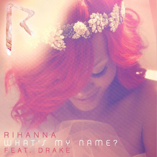 Rihanna - What's My Name? (2-Track) - Preis vom 17.10.2026 19:25:27 h