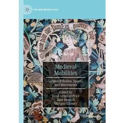 Medieval Mobilities, Fachbücher