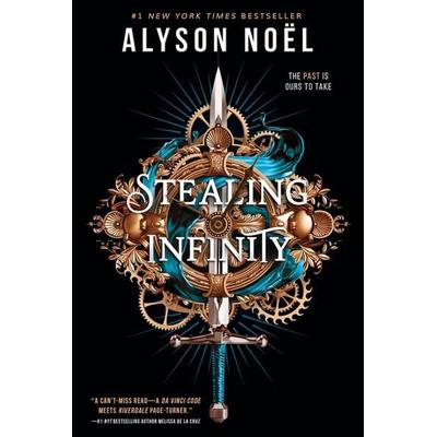 Stealing Infinity, Gebundene Ausgabe von Alyson Noel, Entangled: Teen, 978-1-64937-150-8