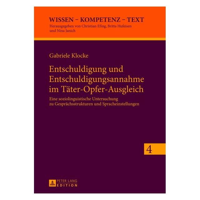 Peter Lang Klocke:Entschuldigung und Entschuldigun (Deutsch, Hardcover, Gabriele Klocke) (44521450)