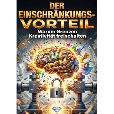 Einschränkungs-Vorteil, Taschenbuch von Michael Fischer, Epubli, 978-3-565-23829-3