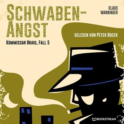 Schwaben-Angst - Klaus Wanninger, Audio, 9783991358237