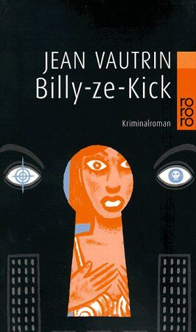 Jean Vautrin - Billy-ze- Kick. - Preis vom 11.10.2026 15:43:13 h