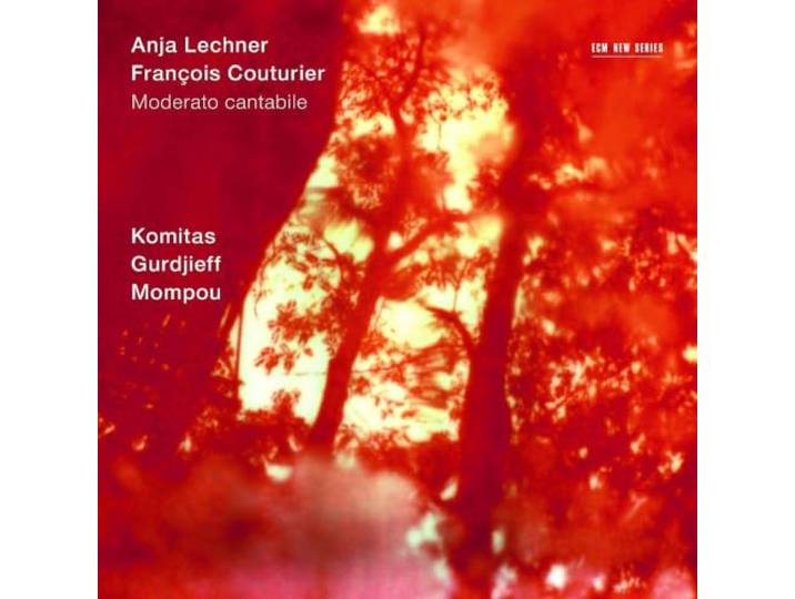 Lechner, Anja / Couturier, Francois - Moderato Cantabile
