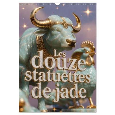 Les douze statuettes de jade (Calendrier mural 2027 DIN A3 horizontal), CALVENDO calendrier mensuel