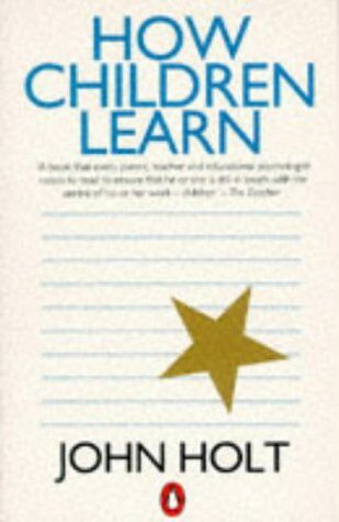 John Holt - How Children Learn (Penguin Education) - Preis vom 09.10.2026 07:28:09 h