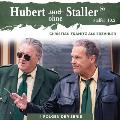 Hubert ohne Staller - Staffel 10.2 - Philip Kaetner,Hansjörg Nessensohn,Thomas Kämpf,Oliver Mielke, Audio, 4013575952342