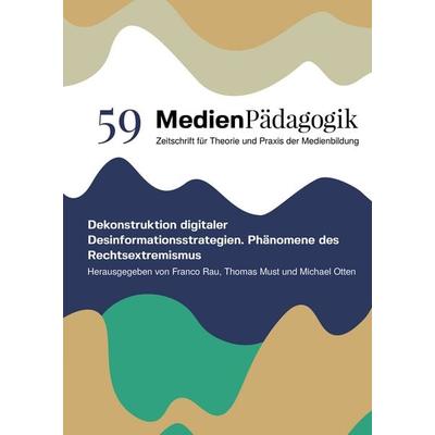Dekonstruktion digitaler Desinformationsstrategien, Gebundene Ausgabe von , OAPublishing Collective, 978-3-03978-135-5