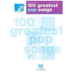Selections from Mtv/'s 100 Greatest Pop Songs: Selections from Mtv/'s, Sachbücher
