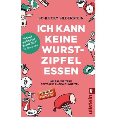 Ich kann keine Wurstzipfel essen, Taschenbuch von Christian Brandes,Schlecky Silberstein, Ullstein Taschenbuch