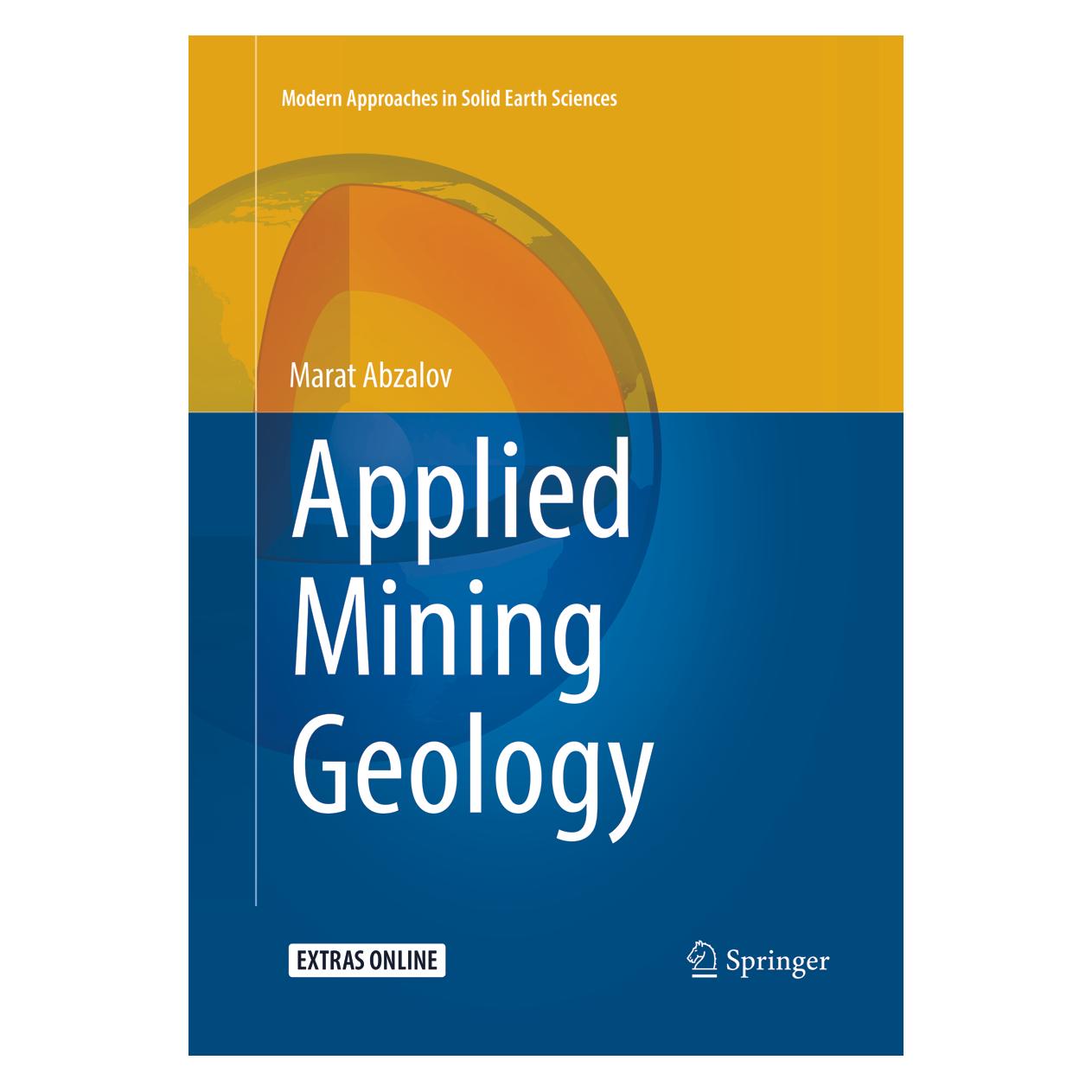 Springer Applied Mining Geology (Englisch, Softcover, Marat Abzalov) (55999945)