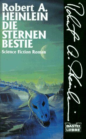 Heinlein, Robert A. - Die Sternenbestie. ( Science Fiction). - Preis vom 13.10.2026 11:25:28 h