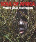 Christoph Henning - Soul of Africa. Magie eines Kontinents - Preis vom 12.10.2026 11:37:12 h