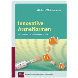 Innovative Arzneiformen, Fachbücher von Uwe Weidenauer