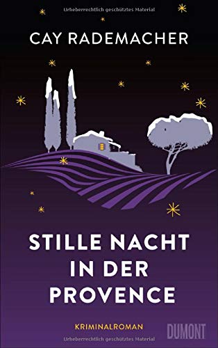 Cay Rademacher - Stille Nacht in der Provence: Kriminalroman - Preis vom 15.10.2026 23:06:25 h