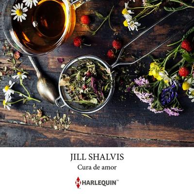 Cura de amor - Jill Shalvis, Audio, 9791370328269