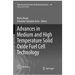 Advances in Medium and High Temperature Solid Oxide Fuel Cell Technology, Fachbücher von Marta Boaro, Aricò Antonino Salvatore