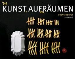 Urs Wehrli - Die Kunst, aufzuräumen - Preis vom 10.10.2026 11:48:34 h