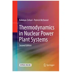 Thermodynamics in Nuclear Power Plant Systems, Fachbücher von Bahman Zohuri, Patrick McDaniel