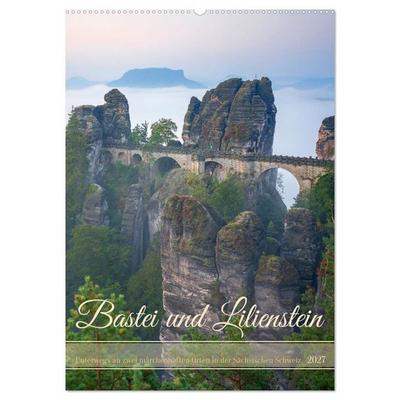 Bastei und Lilienstein - Unterwegs an zwei märchenhaften Orten in der Sächsischen Schweiz (Wandkalender 2027 DIN A2 hoch), CALVENDO Monatskalender