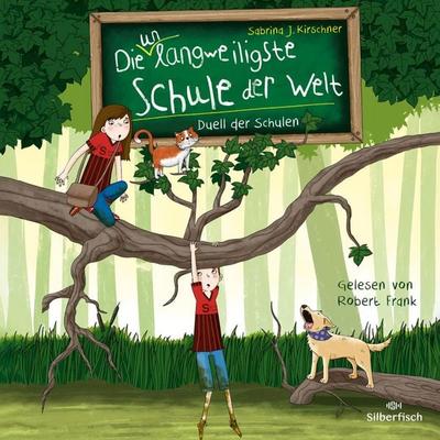 Die unlangweiligste Schule der Welt 5: Duell der Schulen - Sabrina J. Kirschner, Audio, 9783844934564