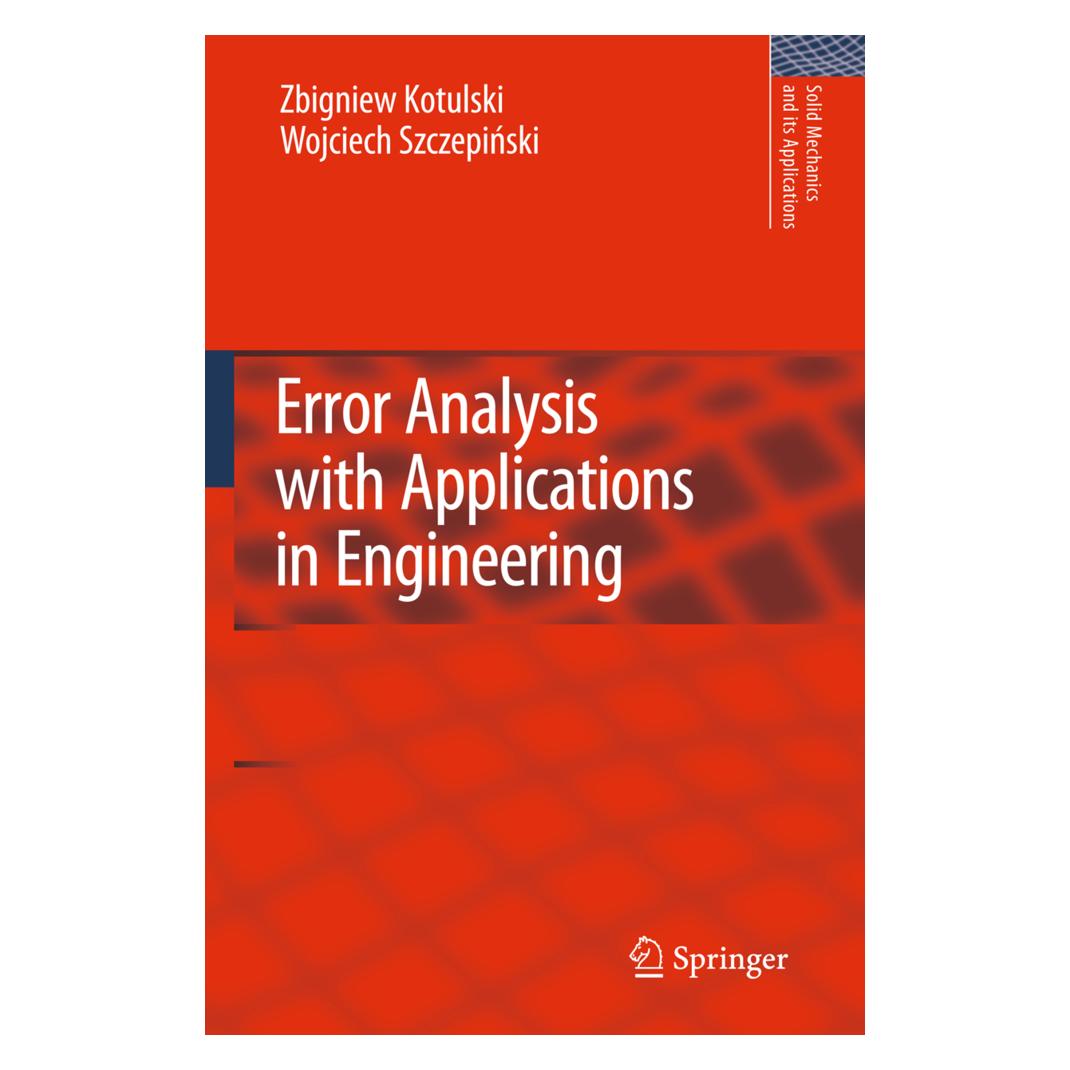 Springer Error Analysis with Applications in Engineering (Englisch, Softcover, Wojciech Szczepinski, Zbigniew A Kotulski, Zbigniew A. Kotulski) (55426723)