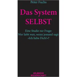 Das System SELBST, Fachbücher von Peter Fuchs