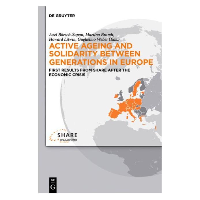 De Gruyter Active Ageing and Solidarity between Ge (Englisch, Hardcover, Axel Börsch-Supan, Howard Litwin, Martina Brandt) (67766836)