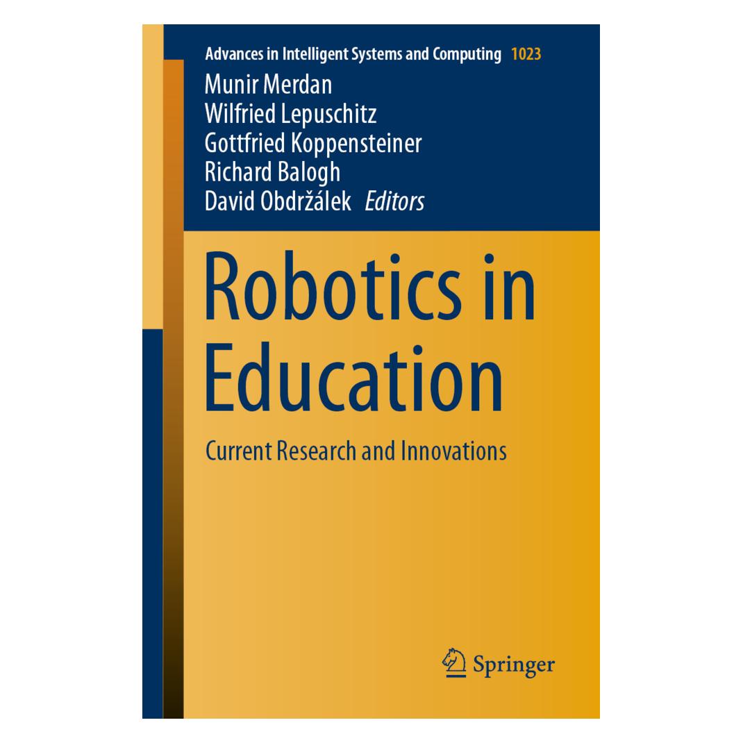 Springer Robotics in Education (Englisch, Softcover, David Obdrzálek, Gottfried Koppensteiner, Munir Merdan, Richard Balogh, Wilfried Lepuschitz) (56085923)