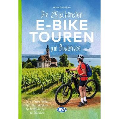 BVA Die 25 schönsten E-Bike Touren am Bodensee, Taschenbuch von Otmar Steinbicker, KOMPASS Freytag & Berndt, 978-3-96990-254-7