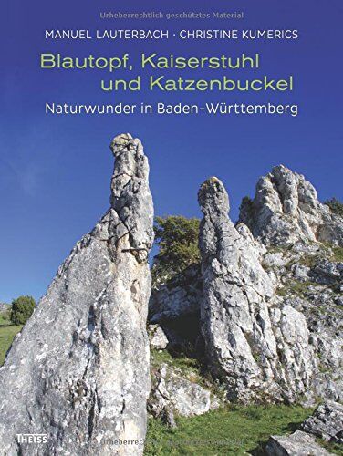Manuel Lauterbach - Blautopf, Kaiserstuhl und Katzenbuckel: Naturwunder in Baden-Württemberg - Preis vom 09.10.2026 07:28:09 h