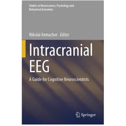 Intracranial EEG, Fachbücher von Nikolai Axmacher
