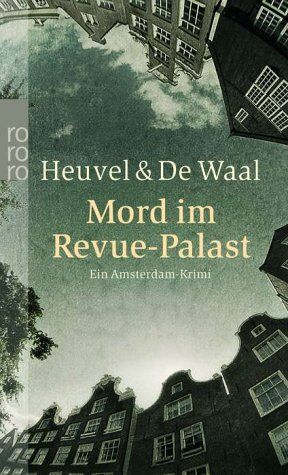 Heuvel, Dick van den - Mord im Revue-Palast. Ein Amsterdam-Krimi. - Preis vom 04.10.2026 03:51:26 h