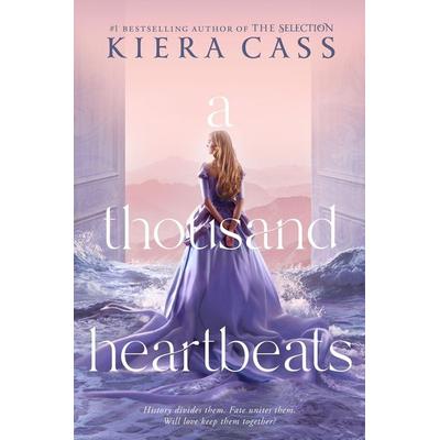 A Thousand Heartbeats, Taschenbuch von Kiera Cass, Harper Collins Publ. USA, 978-0-06-266579-9