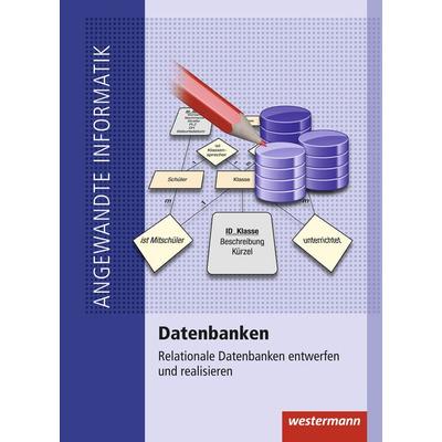 Datenbanken, Taschenbuch von Volker Janssen, Westermann Schulbuchverlag, 978-3-14-222492-3