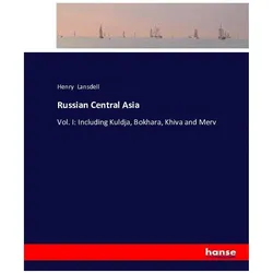 Russian Central Asia, Ratgeber von Henry Lansdell