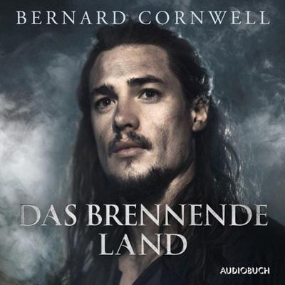 Das brennende Land - Bernard Cornwell, Audio, 9788728487266