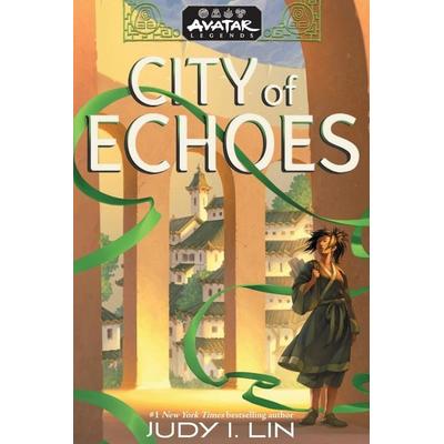 Avatar Legends: City of Echoes (Avatar Legends Book 1), Gebundene Ausgabe von Judy I. Lin, Abrams, 978-1-4197-7604-5
