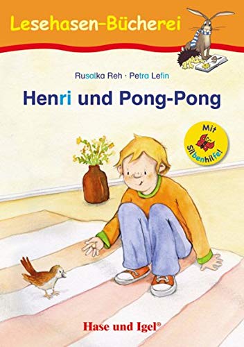 Rusalka Reh - Henri und Pong-Pong / Silbenhilfe: Schulausgabe (Lesen lernen mit der Silbenhilfe) - Preis vom 11.10.2026 03:10:56 h