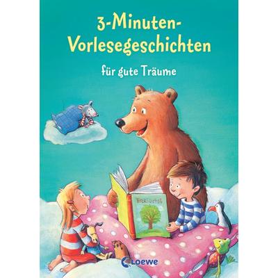 3-Minuten-Vorlesegeschichten für gute Träume, Gebundene Ausgabe von , Loewe