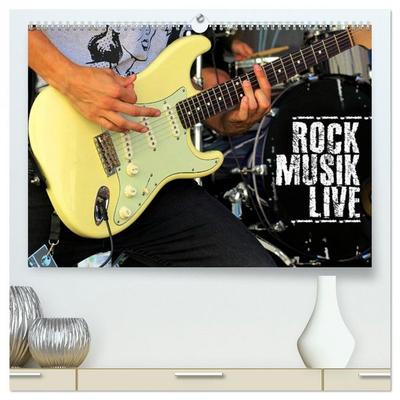 Rockmusik live (hochwertiger Premium Wandkalender 2026 DIN A2 quer), Kunstdruck in Hochglanz