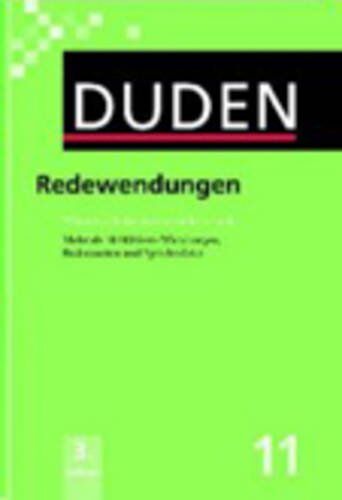 Duden, Band 11: Redewendungen und sprichwörtliche Redensarten - Preis vom 09.10.2026 07:28:09 h