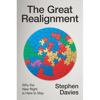 The Great Realignment, Gebundene Ausgabe von Stephen Davies, Wiley, 978-1-5095-6746-1