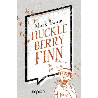 Huckleberry Finns Abenteuer und Fahrten, Gebundene Ausgabe von Mark Twain, Impian
