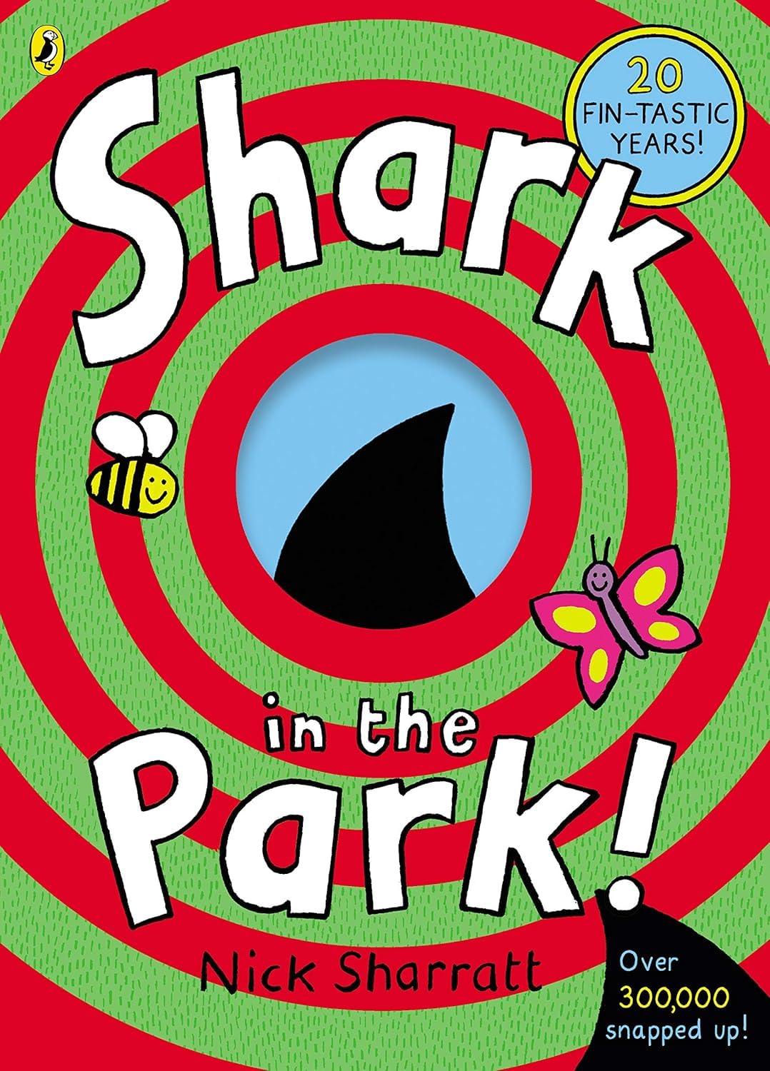 Various Publishers Shark in the Park by Nick Sharratt - 4 Books Collection Set - Paperback Picture Books - Ages 3-7 - Peep-Through Story Series for Kids