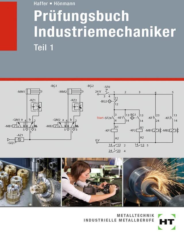 Reiner Haffer - Prüfungsbuch Industriemechaniker: Teil 1 - Preis vom 30.09.2026 22:30:23 h