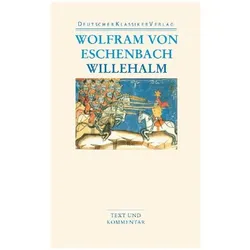Willehalm, Belletristik von Wolfram von Eschenbach