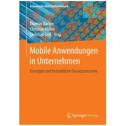 Mobile Anwendungen in Unternehmen, Fachbücher von Christian Seel, Christian Müller, Thomas Barton